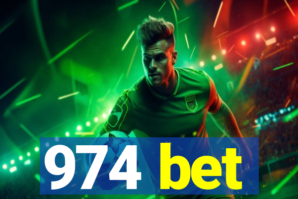 974 bet